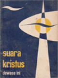 Suara Kristus Dewasa Ini