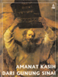 Image of Amanat Kasih Dari Gunung Sinai: Terang Baru Pada Kesepuluh Perintah Allah