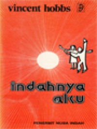 Image of Indahnya Aku: Sarana Keutuhan Pribadi