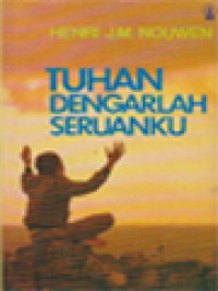 Tuhan Dengarlah Seruanku