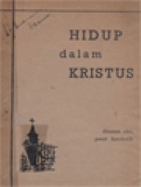 Image of Hidup Dalam Kristus: Ringkasan Kuliah-Kuliah Mengenai Hidup Kristiani