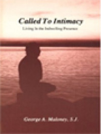 Image of Called To Intimacy: Living In The Indwelling Presence