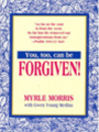 You, Too, Can Be Forgiven!