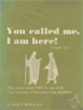 You Called Me. I Am Here! (I Sam. 3:5), The Laity Says YES To The Call The Training Of Voluntary Lay Apostles