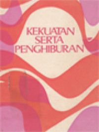 Kekuatan Serta Penghiburan