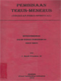 Pembinaan Terus-Menerus (Tinjauan Psiko-Spiritual): Dipersembahkan Dalam Rangka Pembaharuan Hidup Bakti