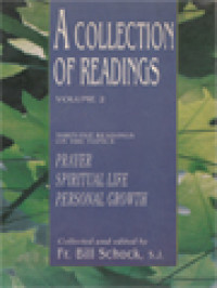 A Collection Of Readings, Volume 2: Prayer Spiritual Life Personal Growth / Bill Schock (Edited)