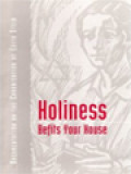 Holiness Befits Your House: Documentation Of The Canonization Of Edith Stein / John Sullivan (Edited)