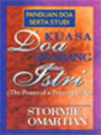Image of Kuasa Doa Seorang Istri: Panduan Doa Serta Studi