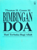 Bimbingan Doa: Hati Terbuka Bagi Allah