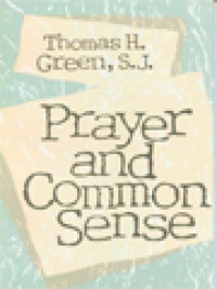 Prayer And Common Sense