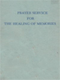 Prayer Service For The Healing Of Memories