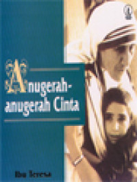 Anugerah-Anugerah Cinta: Ibu Teresa