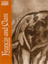 Francis And Clare: The Complete Works