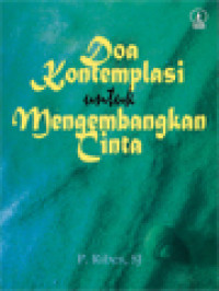 Doa Kontemplasi Untuk Mengembangkan Cinta