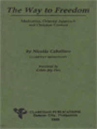Image of The Way To Freedom: Meditation, Oriental Approach And Christian Content