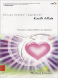 Image of Hidup Dalam Dekapan Kasih Allah: Penuntun Latihan Rohani Dan Meditasi