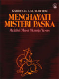 Menghayati Misteri Paska: Melalui Musa Menuju Yesus