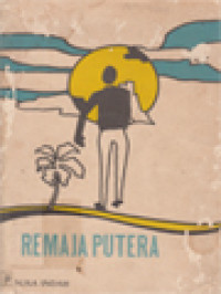 Remaja Putera (Buku Pendidikan Seks Untuk Pemuda)