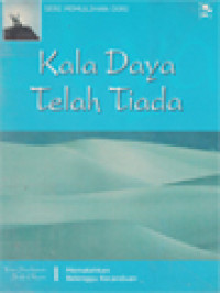 Image of Kala Daya Telah Tiada: Mematahkan Belenggu Kecanduan