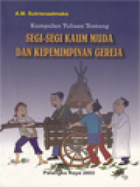 Kumpulan Tulisan Tentang Segi-Segi Kaum Muda Dan Kepemimpinan Gereja