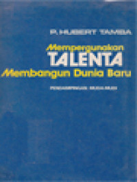 Image of Mempergunakan Talenta Membangun Dunia Baru: Pendampingan Muda-Mudi