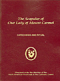 The Scapular Of Our Lady Of Mount Carmel: Catechesis And Ritual