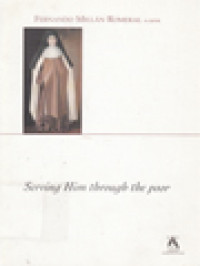 Serving Him Through The Poor: Letter From The Prior General Fernando Millán Romeral To The Carmelite Family On The Occasion Of The Beatification Of Mother Candelaria Of St. Joseph