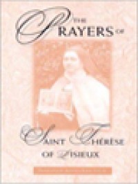 The Prayers Of Saint Thérèse Of Lisieux: The Act Of Oblation