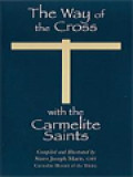 The Way Of The Cross With The Carmelite Saints