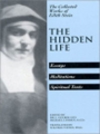 Image of The Hidden Life: Hagiographic Essays, Meditations, Spiritual Texts