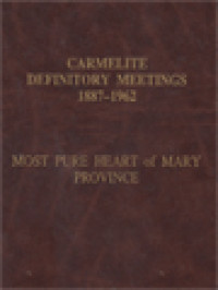 Image of Carmelite Definitory Meetings 1887-1962: Most Pure Heart Of Mary Province