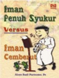 Iman Penuh Syukur Versus Iman Cemberut