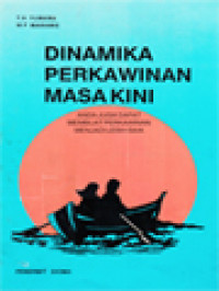 Image of Dinamika Perkawinan Masa Kini: Anda Juga Dapat Membuat Perkawinan Menjadi Lebih Baik