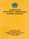 Kumpulan Khotbah / Renungan Agama Katolik 98