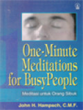 One-Minute Meditations For Busy People (Meditasi Untuk Orang Sibuk)