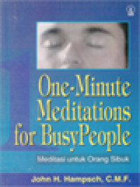 One-Minute Meditations For Busy People (Meditasi Untuk Orang Sibuk)