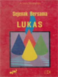 Sejenak Bersama Lukas