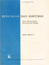 Renungan Dan Khotbah Sepanjang Tahun, Sesuai Bacaan-Bacaan Dari Misa Hari Minggu IX: Masa Biasa Sesudah Pentekosta (Minggu XXV s/d XXX)