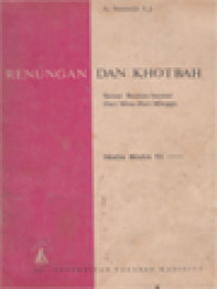 Renungan Dan Khotbah Sepanjang Tahun, Sesuai Bacaan-Bacaan Dari Misa Hari Minggu X: Masa Biasa VI, Masa Biasa Sesudah Pentakosta (Minggu XXX - Terakhir)