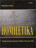 Homiletika: Perlengkapan Para Pelayanan