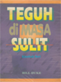 Teguh Di Masa Sulit