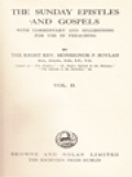 The Sunday Epistles And Gospels II: With Commentary And Suggestions For Use In Preaching