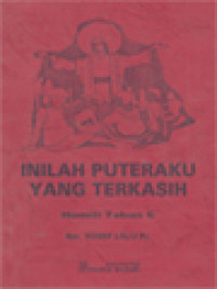 Inilah Puteraku Yang Terkasih: Homili Tahun C