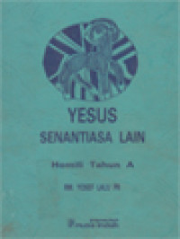 Image of Yesus Senantiasa Lain: Homili Tahun A