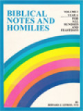 Biblical Notes And Homilies, Volume I: Year A (For All Sundays And Feastdays)