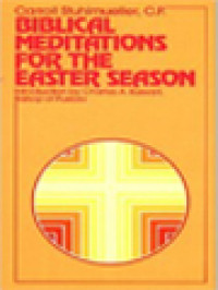 Biblical Meditations For The Easter Season