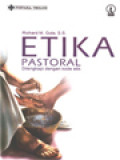 Etika Pastoral: Dilengkapi Dengan Kode Etik