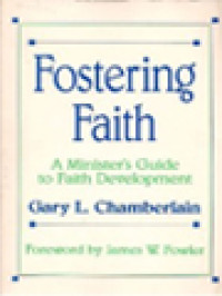Image of Fostering Faith: A Minister's Guide To Faith Development