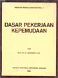 Praktek Pekerjaan Pastoral 7: Dasar Pekerjaan Kepemudaan